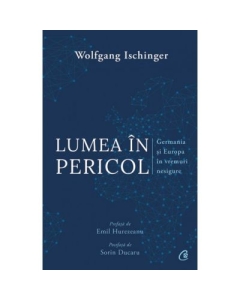 Lumea in pericol - Wolfgang Ischinger