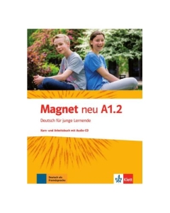 Magnet neu A1. 2. Kurs- und Arbeitsbuch mit Audio-CD. Deutsch für junge Lernende - Giorgio Motta, Silvia Dahmen