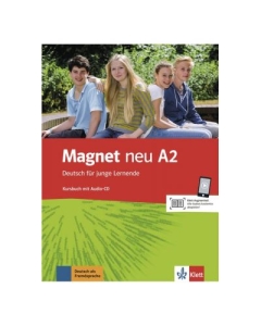 Magnet neu A2. Kursbuch mit Audio-CD. Deutsch für junge Lernende - Giorgio Motta, Silvia Dahmen
