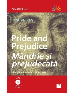 Mandrie si prejudecata. Editie bilingva, Audiobook inclus - Jane Austen
