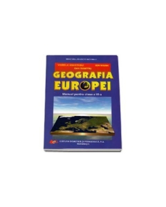 Manual pentru Geografia Europei Clasa a VI-a - Viorela Anastasiu