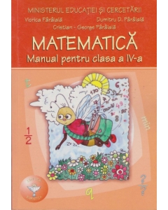 Matematica. Manual pentru clasa a IV-a - Dumitru Paraiala
