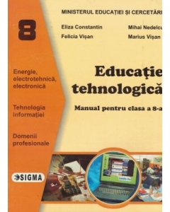 Manual. Educatie Tehnologica clasa a VIII-a - Eliza Constantin