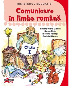 Manual Comunicare in Limba Romana pentru clasa 1- Roxana Gavrila