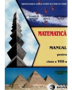 Manual de matematica pentru clasa a 8-a - Mihaela Singer