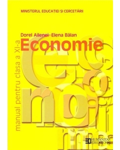 Manual economie. Clasa a XI-a - Dorel Ailenei