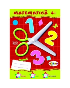 Mapa Matematica 4+ - Inesa Tautu, editura Dorinta. Material didactic cu activitati pentru copii.