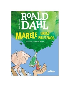 Marele Urias Prietenos (format mare) - Roald Dahl editura Arthur