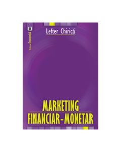 Marketing financiar-monetar - Lefter Chirica