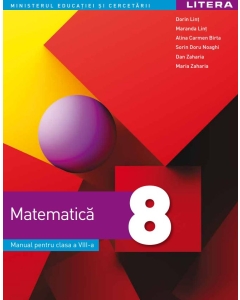 Matematica. Manual. Clasa a 8-a - Dorin Lint, Maranda Lint, Alina Carmen Birta, Sorin Doru Noaghi, Dan Zaharia, Maria Zaharia