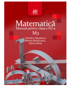 Manual Matematica M2 pentru clasa a XII-a - Dumitru Savulescu