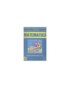 Matematica. Manual pentru clasa a III-a - Valeria Cristici