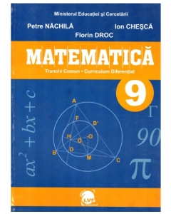 Matematica. Manual pentru clasa a IX-a - Petre Nachila Matematica Clasa 9 LVS Crepuscul