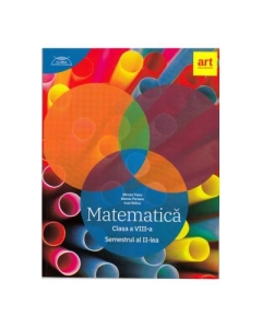Matematica pentru clasa a 8-a. Semestrul 2 (Colectia clubul matematicienilor) - Mircea Fianu, Marius Perianu