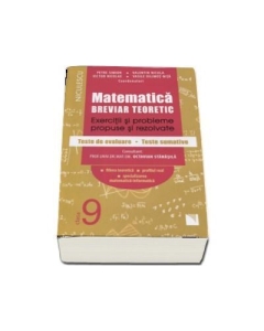 Manual Matematica clasa 9-a Breviar teoretic cu probleme propuse si rezolvate