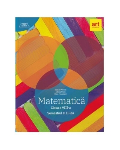 Matematica clasa a 8-a. Semestrul 2 CLUBUL MATEMATICIENILOR - Marius Perianu Semestrul II Clasa 8 Art Grup Educational grupdzc