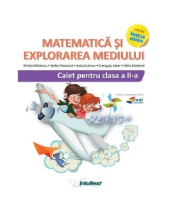 Matematica si explorarea mediului, caiet pentru clasa a 2-a. Varianta EDP 1 Pitilla, Mihailescu - Mirela Mihaescu
