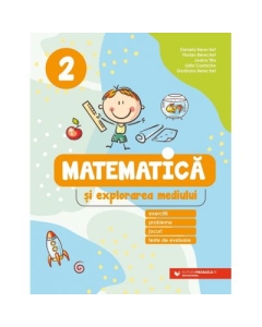 Matematica si explorarea mediului. Exercitii, probleme, jocuri Clasa a 2-a