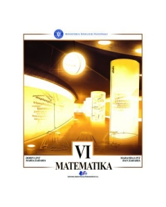 Matematica traducere in limba maghiara. Manual pentru clasa 6 - Dan Zaharia Maria Zaharia Dorin Lint Maranda Lint