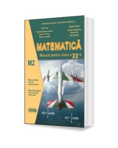 Matematica. Manual pentru clasa a XII-a, M2 - Ion D. Ion, Eugen Campu, Editura Sigma, Manuale Matematica Clasa 12