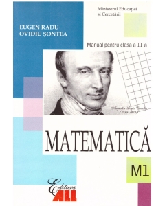 Matematica manual pentru clasa 11 - Eugen Radu, Ovidiu Sontea