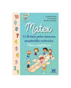 Matex Clasa pregatitoare - Camelia Burlan, Irina Negoita, editura Didactica Publishing House