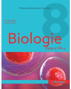 Manual biologie clasa a VIII - a - Niculina Badiu, Claudia Ciceu, editura Booklet