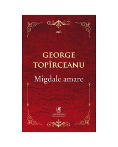 Migdale amare - George Topirceanu