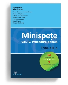 Minispete. Vol. IV. Procedura penala. Ed. a III-a - Mihail Udroiu (coord.)