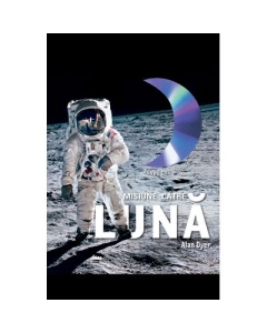 Misiune catre Luna - Alan Dyer