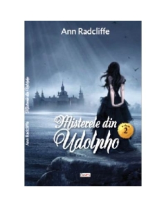 Misterele din Udolpho vol 2 - Ann Radcliffe