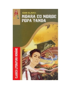 Moara cu noroc. Popa Tanda - Ioan Slavici
