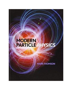 Modern Particle Physics - Mark Thomson