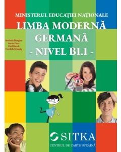 Limba moderna Germana, Nivel B1. 1 - Stefanie Dengler, Sarah Fleer, Paul Rusch, Cordula Schurig