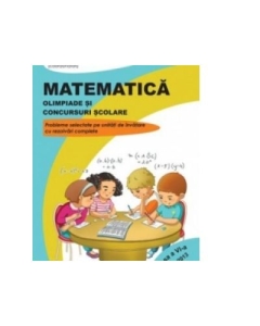 Matematica - Olimpiade si concursuri scolare Clasa a VI-a 2008-2013. Probleme selectate pe unitati de invatare cu rezolvari complete