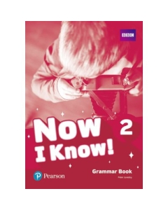 Now I Know! 2 Grammar Book - Peter Loveday