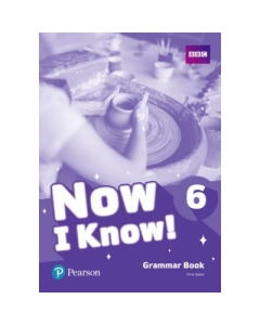 Now I Know! 6 Grammar Book - Chris Speck