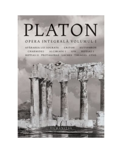 Opera integrala. Volumul I - Platon