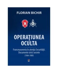 Operatiunea Oculta - Florian Bichir