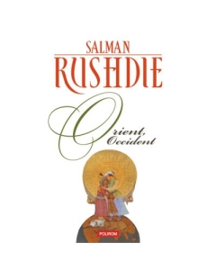 Orient, Occident - Salman Rushdie
