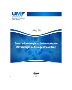 Microbiologie medicala pentru asistenti, in limba maghiara - Szekely Edit