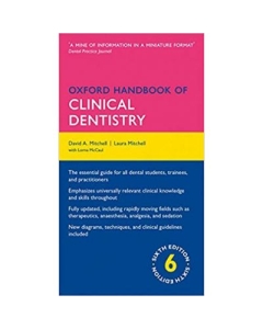 Oxford Handbook of Clinical Dentistry - David A. Mitchell, Laura Mitchell