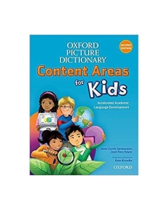 Oxford Picture Dictionary: Content Areas for Kids - Jenni Currie Santamaria