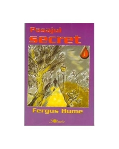 Pasajul secret - Fergus Hume