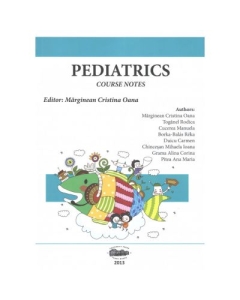 Pediatrics. Course notes - Cristina Oana Marginean