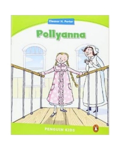 Penguin Kids 4 Pollyanna - Eleanor H. Porter