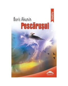 Pescarusul - Boris Akunin