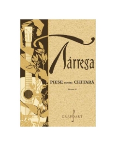 Piese pentru chitara Vol. 2 - Francisco Tarrega