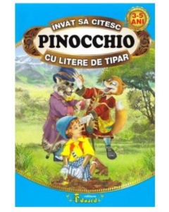 Pinocchio - Invat sa citesc cu litere de tipar - Carlo Collodi