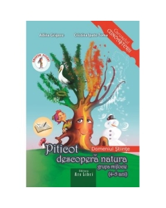 Piticot descopera natura 4-5 ani. Domeniul: Stiinte - Adina Grigore, editura Ars Libri